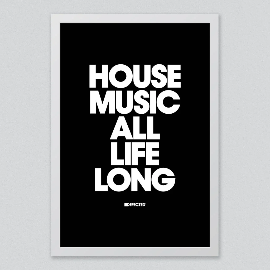 House Music All Life Long Framed Print - Image 5