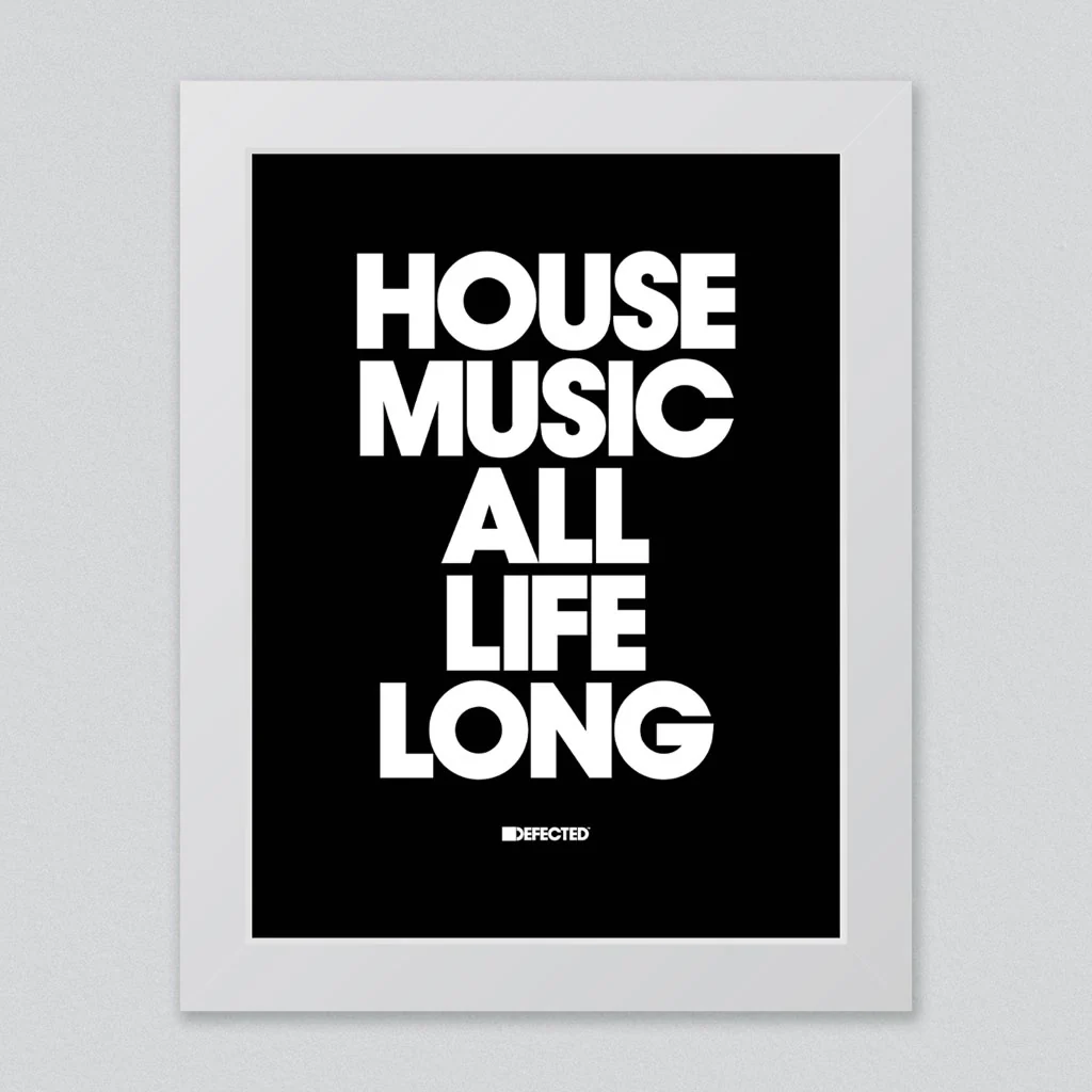 House Music All Life Long Framed Print - Image 9