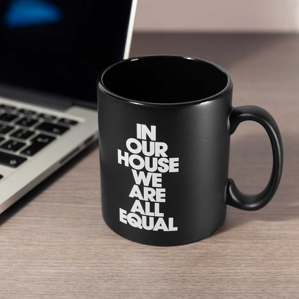 In Our House We Are All Equal Matt Black Ceramic Mug - Image 3