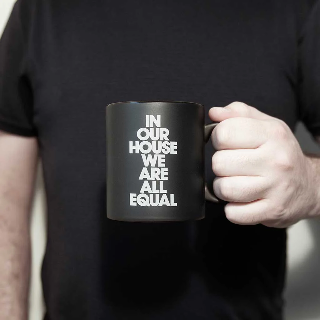 In Our House We Are All Equal Matt Black Ceramic Mug - Image 4