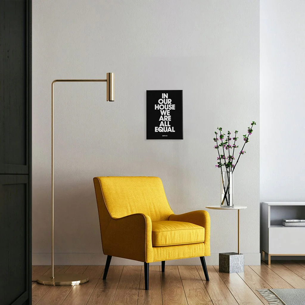 In Our House We Are All Equal Stretched Canvas Print - Image 7