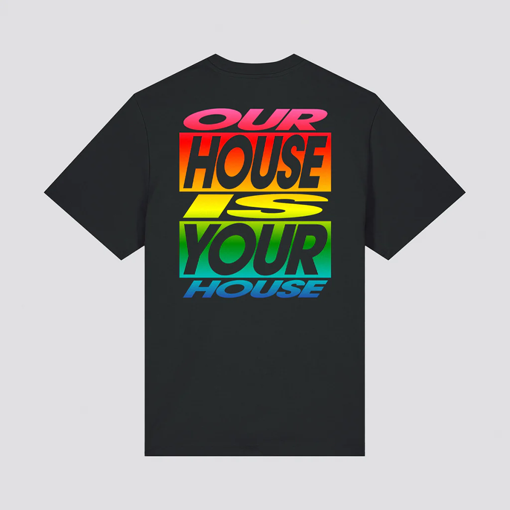 Our House Is Your House Rainbow T-Shirt