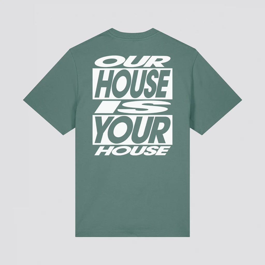 Our House Is Your House T-Shirt - Image 9
