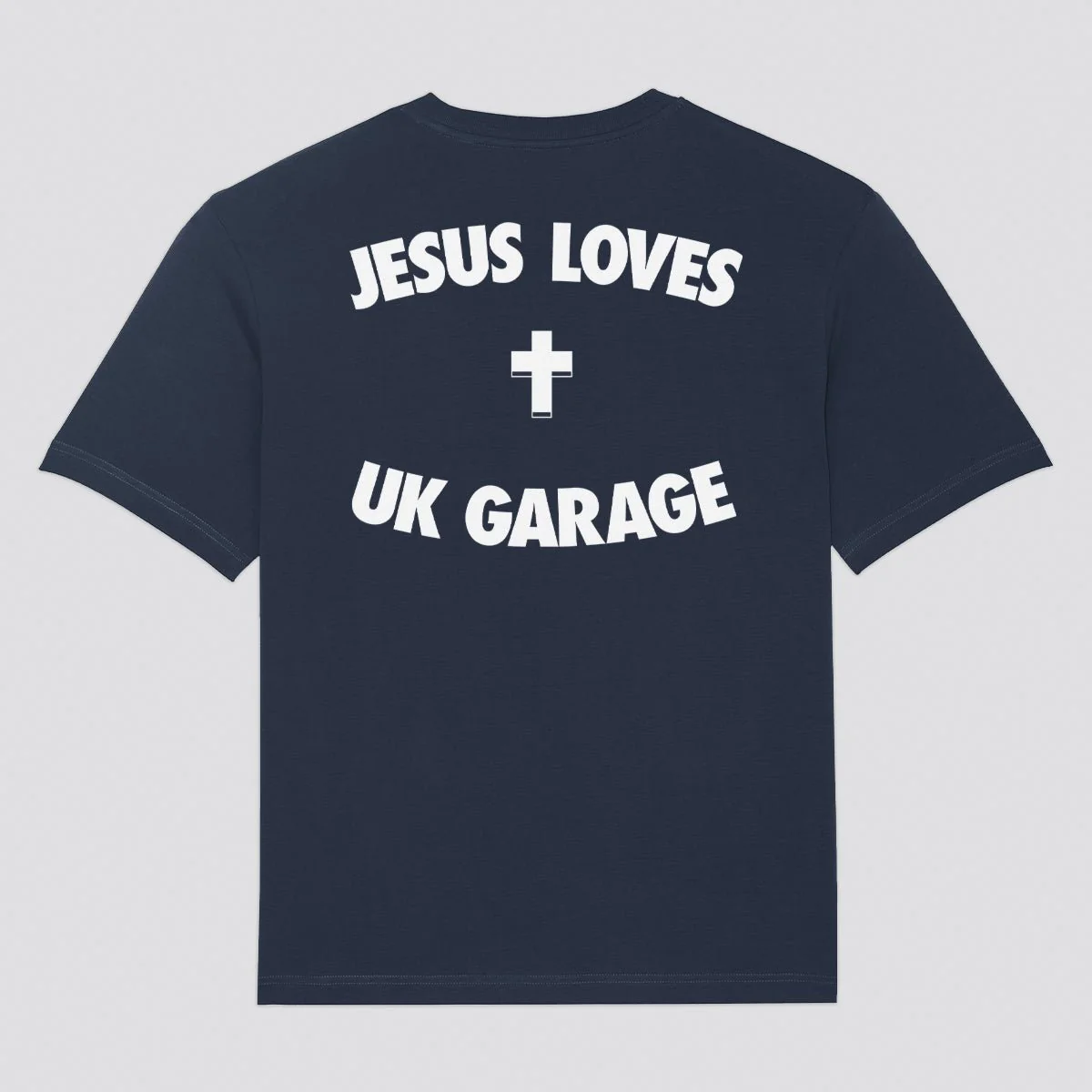 Jesus Loves UK Garage T-Shirt - Image 5