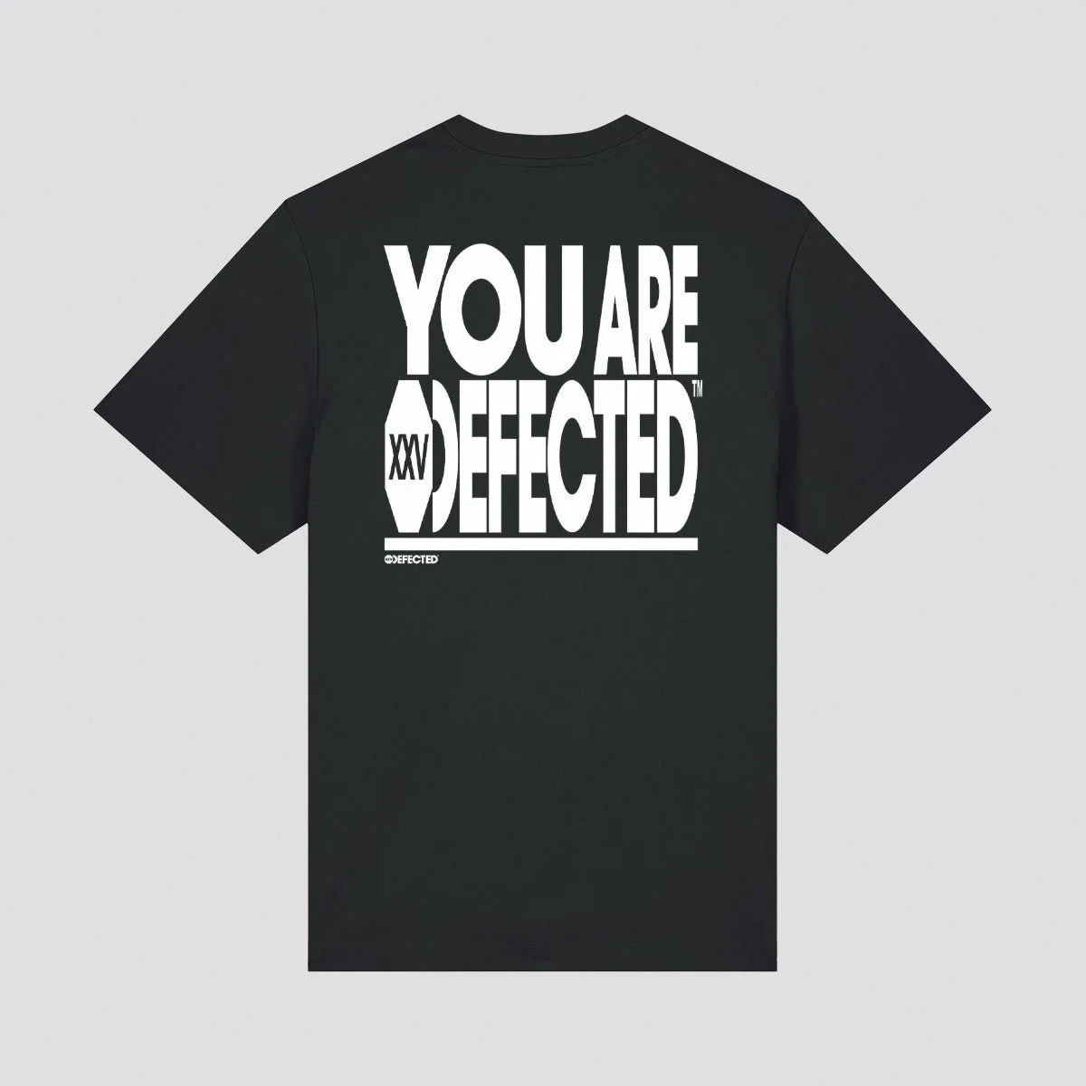 You Are Defected Slogan T-Shirt
